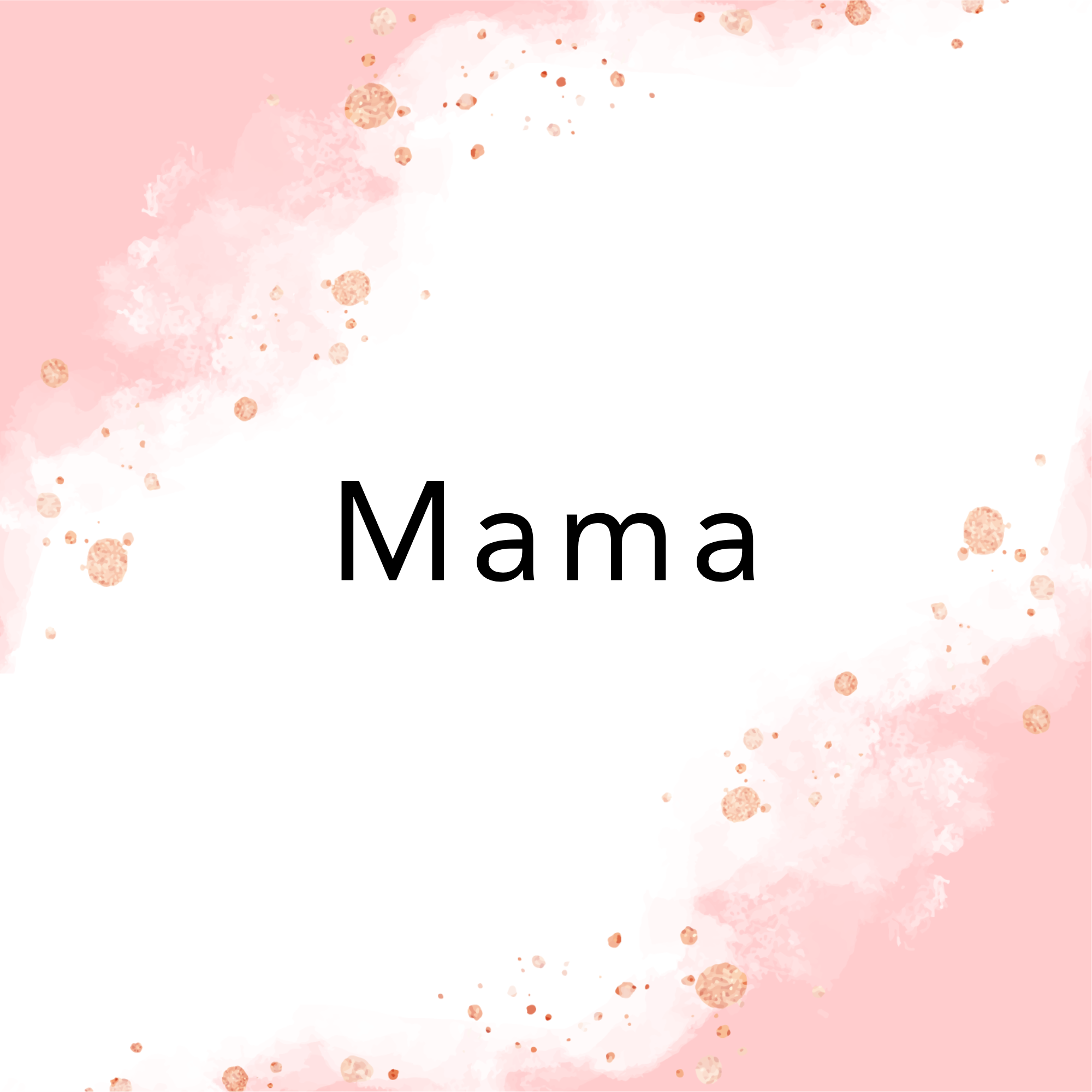 Mama