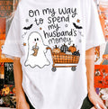 On My Way to Spend My Husband’s Money