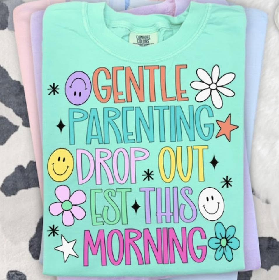 Gentle Parenting Drop Out