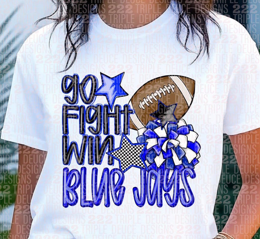 Go Fight Win Blue Jays