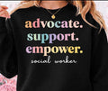 Social Worker Advocate, Support, Empower
