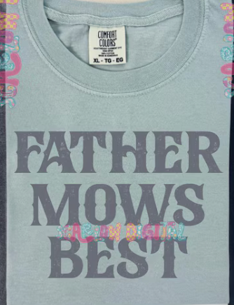 Father Mows Best