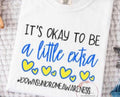 It's Okay to be a Little Extra